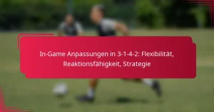 Read more about the article In-Game Anpassungen in 3-1-4-2: Flexibilität, Reaktionsfähigkeit, Strategie